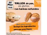 Taller de pan con harinas naturales Taller de pan con harinas naturales